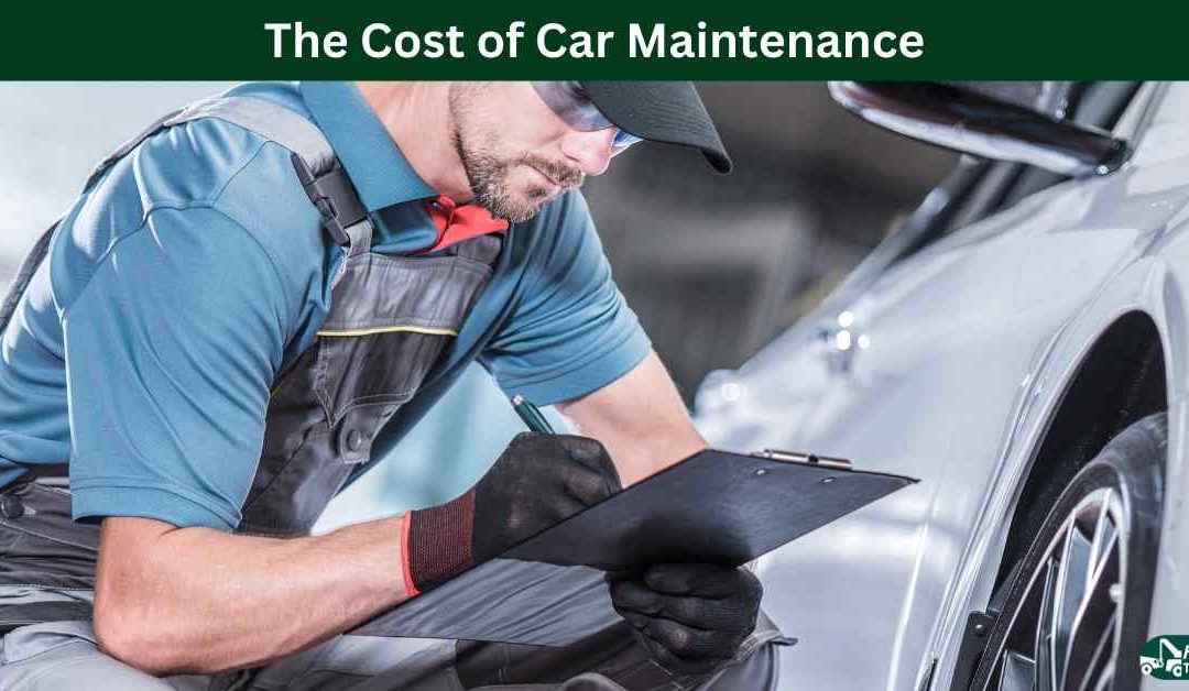 The Cost of Car Maintenance