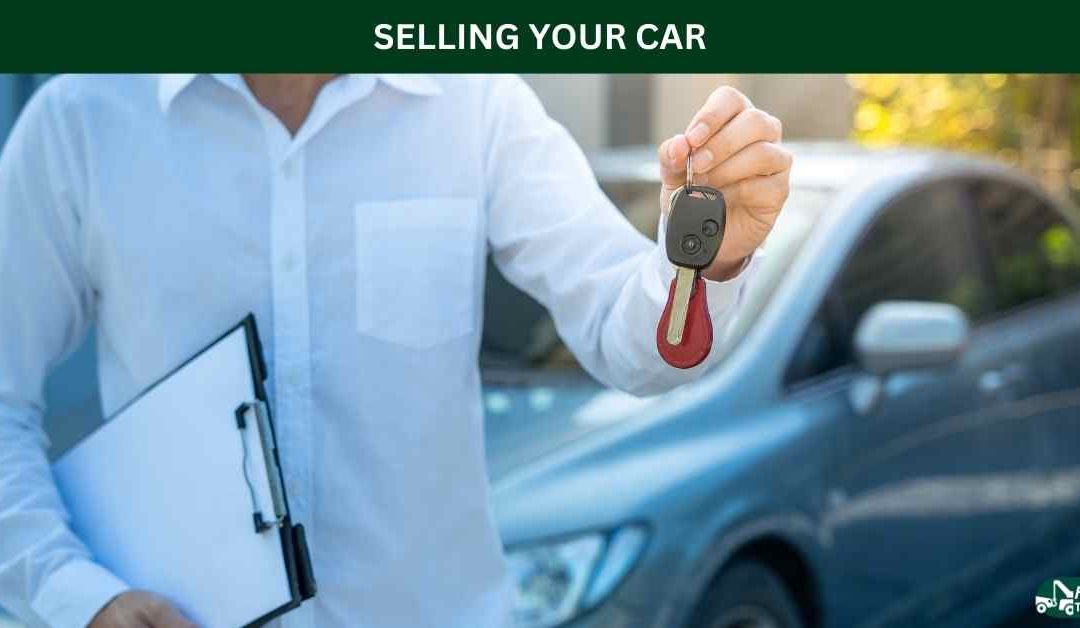 SELLING YOUR CAR