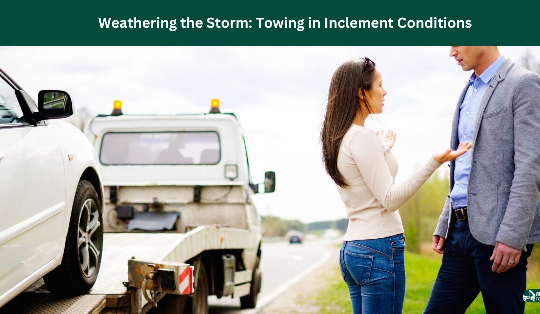 Weathering the Storm: Towing in Inclement Conditions